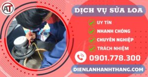 Trung tâm sửa loa Điện lạnh Anh Thắng