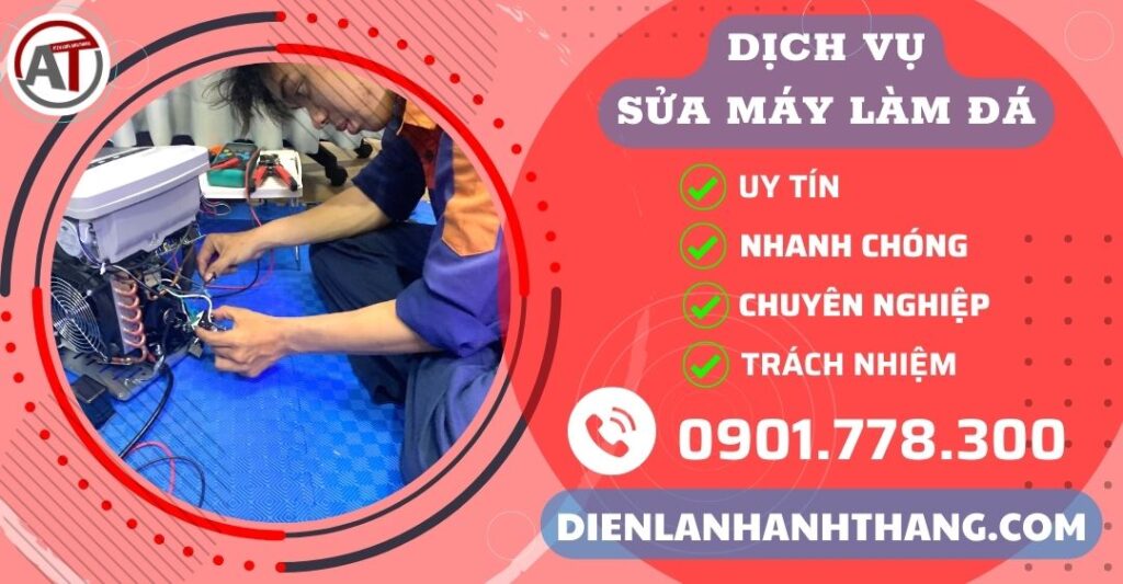 Trung tâm sửa máy làm đá Điện lạnh Anh Thắng