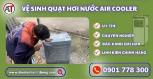 Vệ sinh quạt hơi nước Air Cooler Điện lạnh Anh Thắng