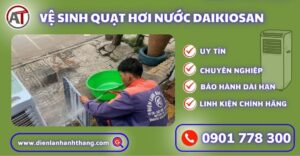 Vệ sinh quạt hơi nước Daikiosan Điện lạnh Anh Thắng