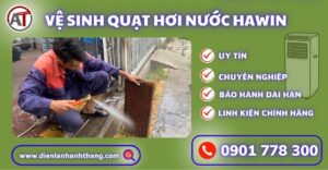 Vệ sinh quạt hơi nước Hawin Điện lạnh Anh Thắng