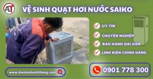 Vệ sinh quạt hơi nước Saiko Điện lạnh Anh Thắng