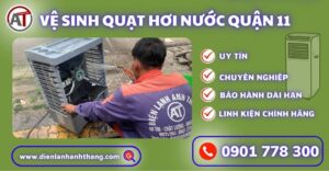 Vệ sinh quạt hơi nước quận 11 Điện lạnh Anh Thắng