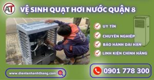 Vệ sinh quạt hơi nước quận 8 Điện lạnh Anh Thắng