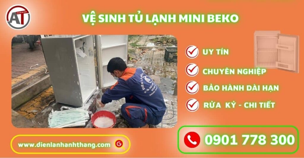 Vệ sinh tủ lạnh mini Beko Điện lạnh Anh Thắng