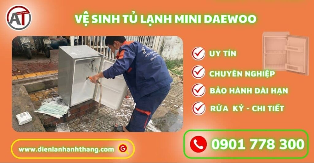 Vệ sinh tủ lạnh mini Daewoo Điện lạnh Anh Thắng
