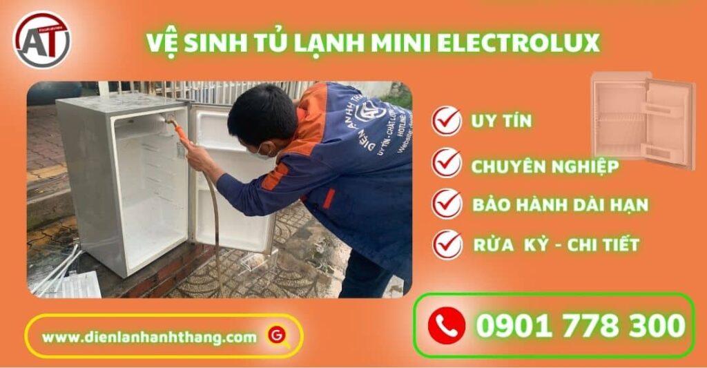 Vệ sinh tủ lạnh mini Electrolux Điện lạnh Anh Thắng