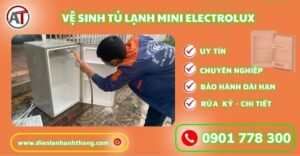 Vệ sinh tủ lạnh mini Electrolux Điện lạnh Anh Thắng