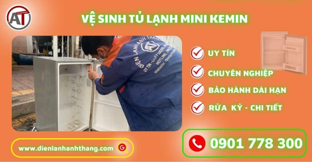 Vệ sinh tủ lạnh mini Kemin Điện lạnh Anh Thắng