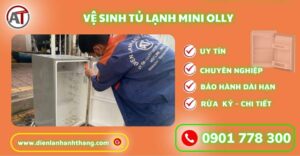 Vệ sinh tủ lạnh mini Olly Điện lạnh Anh Thắng