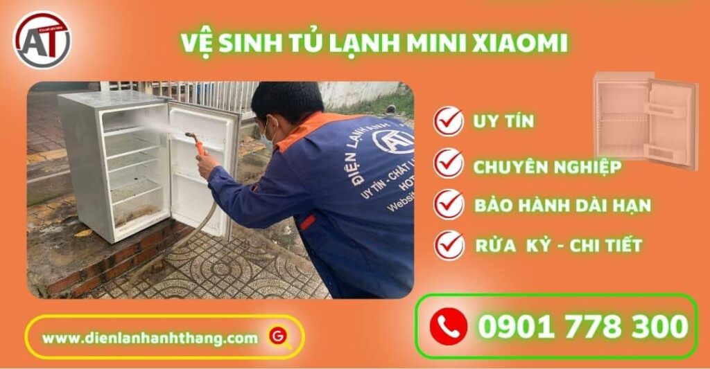 Vệ sinh tủ lạnh mini Xiaomi Điện lạnh Anh Thắng