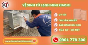 Vệ sinh tủ lạnh mini Xiaomi Điện lạnh Anh Thắng