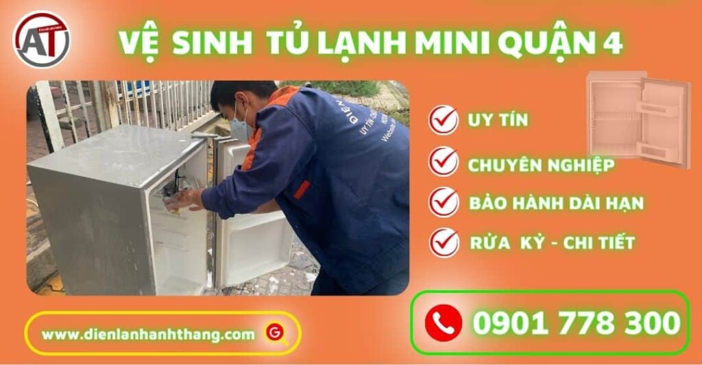 Vệ sinh tủ lạnh mini quận 4 Điện lạnh Anh Thắng