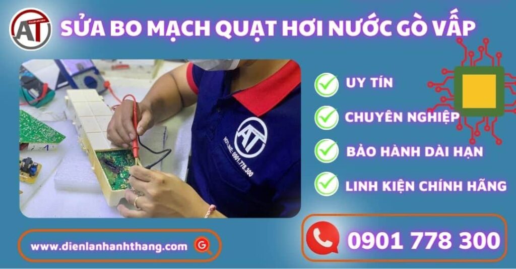Sửa bo mạch quạt hơi nước gò vấp Điện lạnh Anh Thắng