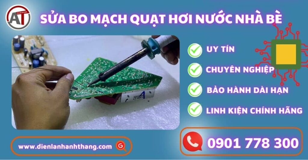 Sửa bo mạch quạt hơi nước nhà bè Điện lạnh Anh Thắng