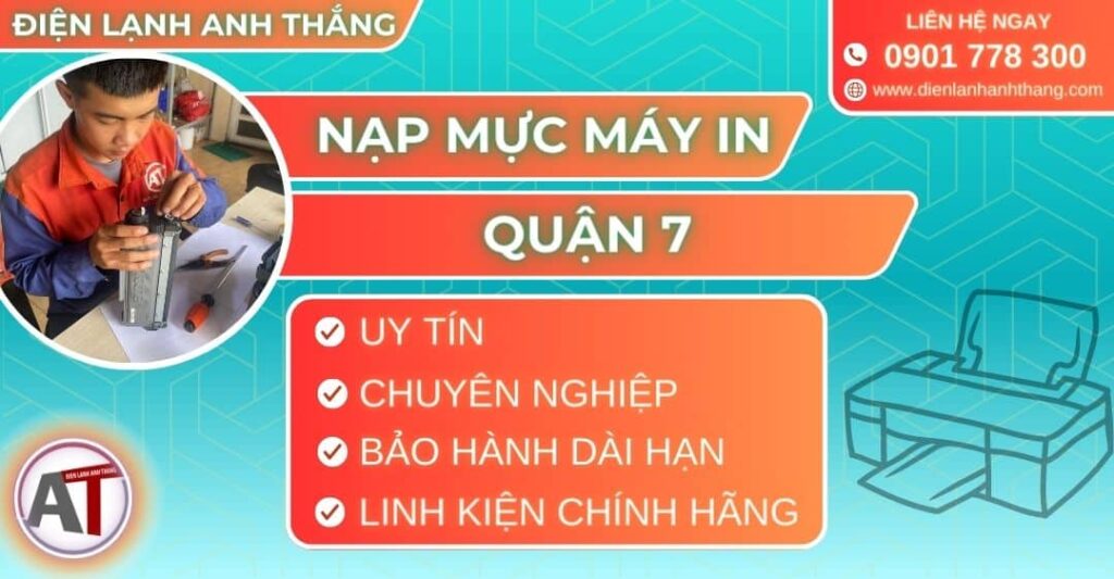Nạp mực máy in quận 7 Điện lạnh Anh Thắng
