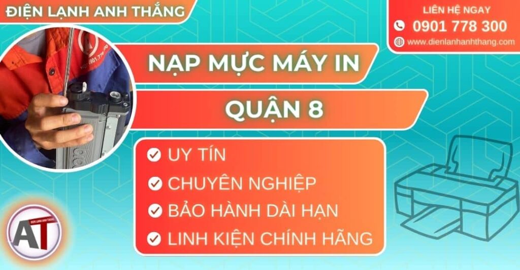 Nạp mực máy in quận 8 Điện lạnh Anh Thắng
