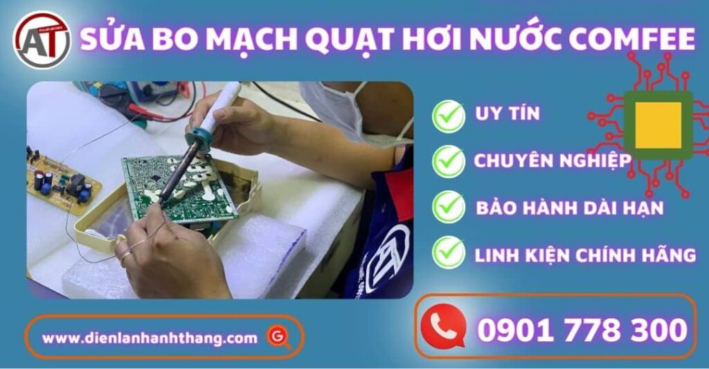 sửa bo mạch quạt hơi nước Comfee Điện lạnh Anh Thắng