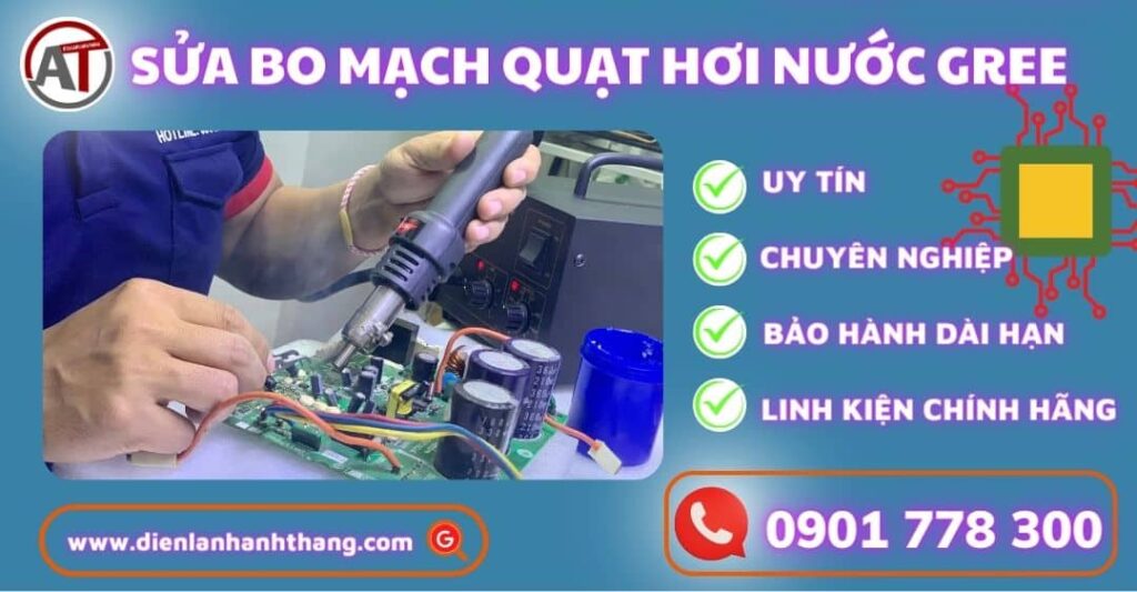 sửa bo mạch quạt hơi nước Gree Điện lạnh Anh Thắng
