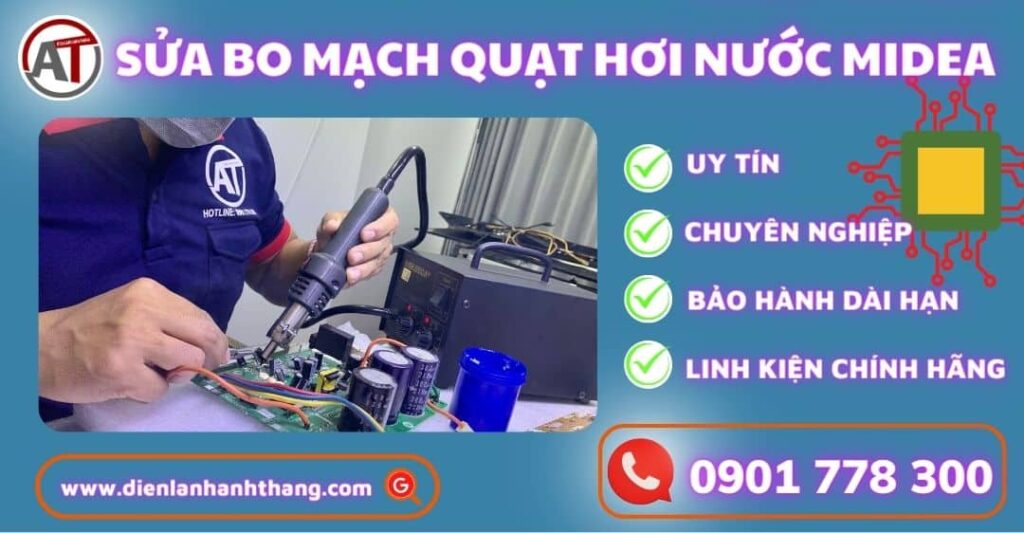 sửa bo mạch quạt hơi nước Midea Điện lạnh Anh Thắng