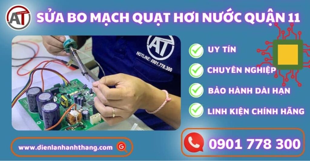 Sửa bo mạch quạt hơi nước quận 11 Điện lạnh Anh Thắng
