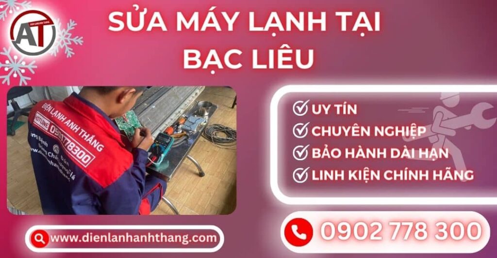 Sửa máy lạnh tại Bạc liêu Điện lạnh Anh Thắng