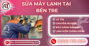Sửa máy lạnh tại Bến tre Điện lạnh Anh Thắng
