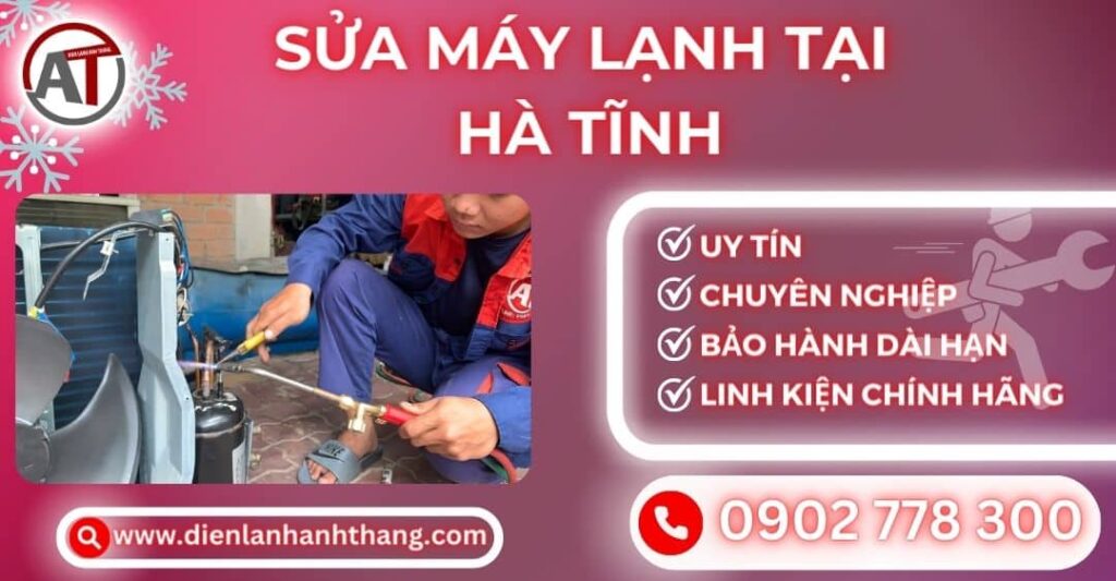 Sửa máy lạnh tại Hà tĩnh Điện lạnh Anh Thắng