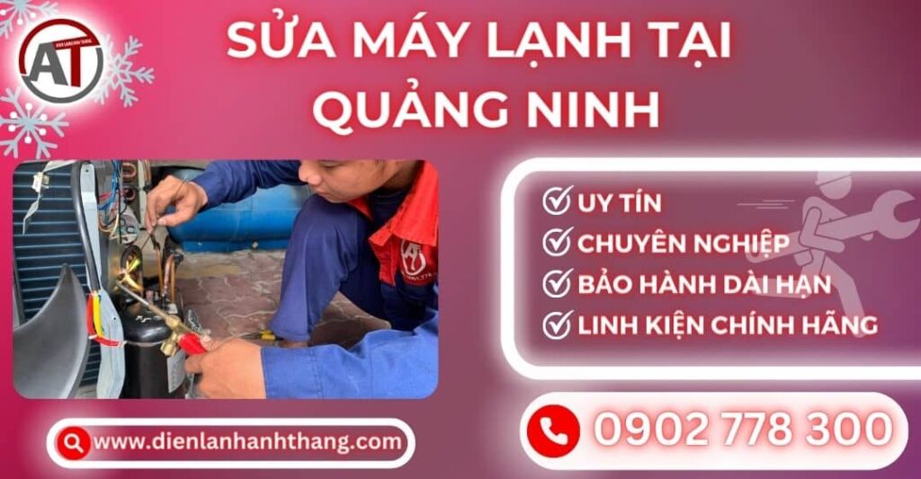 Sửa máy lạnh tại Quảng ninh Điện lạnh Anh Thắng