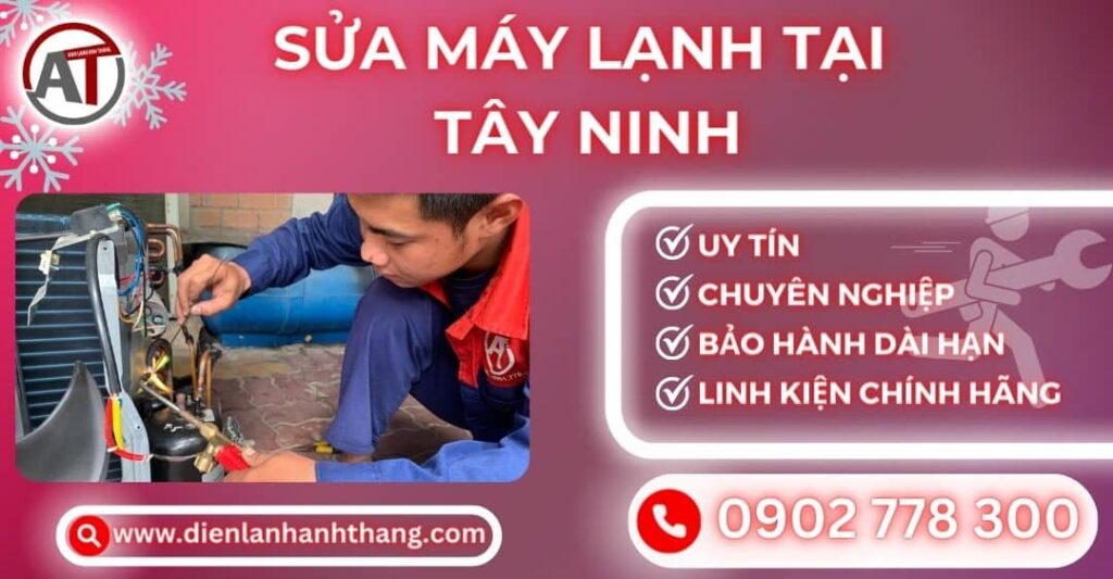 Sửa máy lạnh tại Tây ninh Điện lạnh Anh Thắng