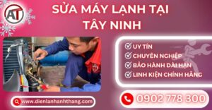 Sửa máy lạnh tại Tây ninh Điện lạnh Anh Thắng