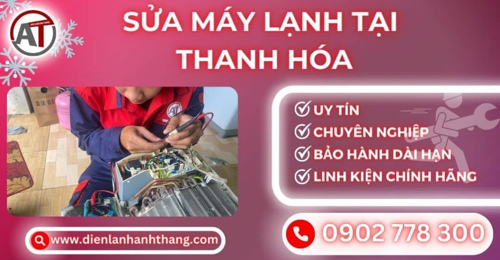 Sửa máy lạnh tại Thanh hoá Điện lạnh Anh Thắng