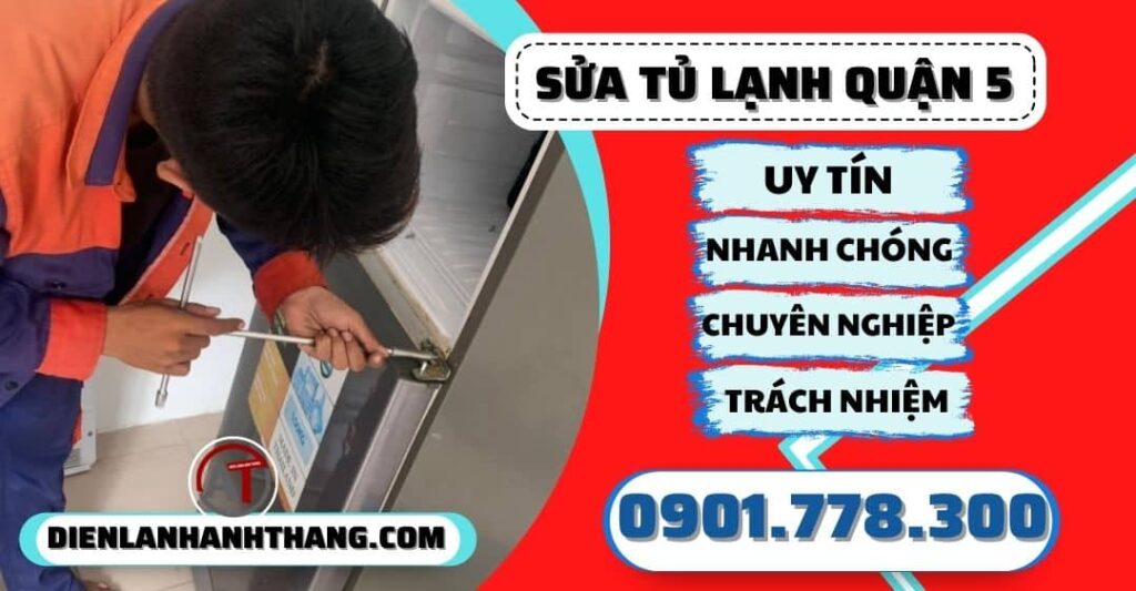 sua tu lanh quan 5 dien lanh anh thang