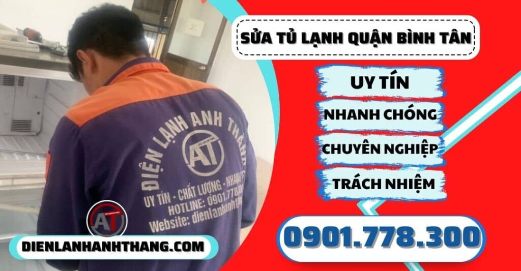 Sửa tủ lạnh quận Bình tân - Điện lạnh Anh Thắng