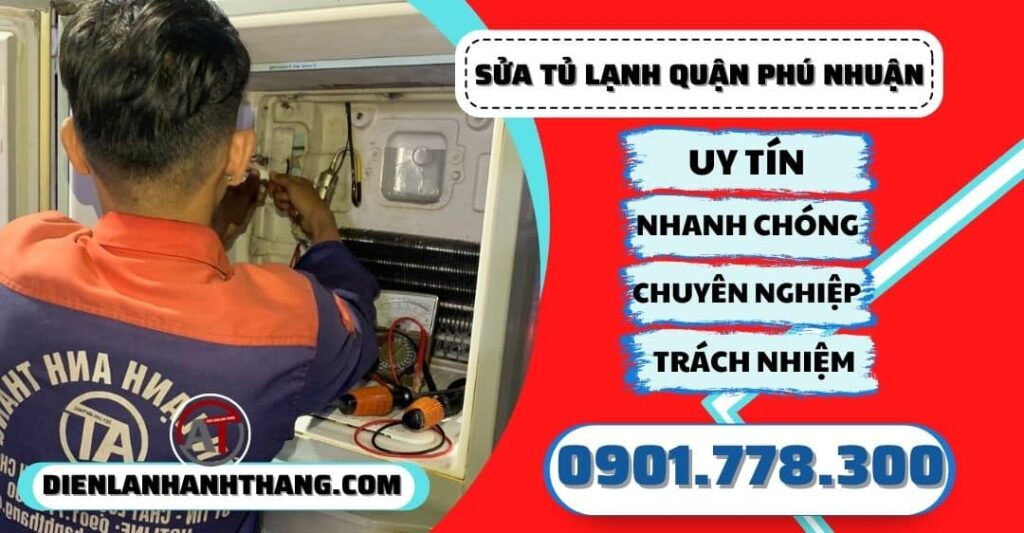 Sửa tủ lạnh quận Phú nhuận - Điện lạnh Anh Thắng
