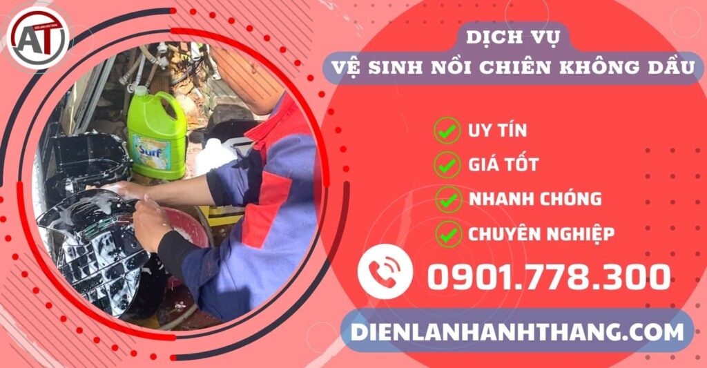Trung tâm vệ sinh nồi chiên không dầu Điện lạnh Anh Thắng