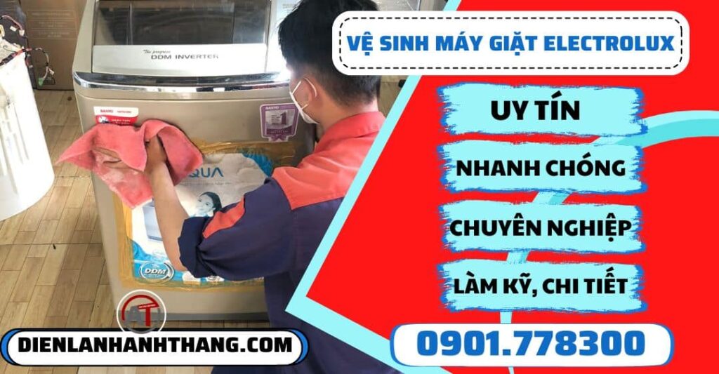 Vệ sinh máy giặt Electrolux - Điện lạnh Anh Thắng