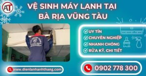 Vệ sinh máy lạnh tại Bà rịa vũng tàu Điện lạnh Anh Thắng