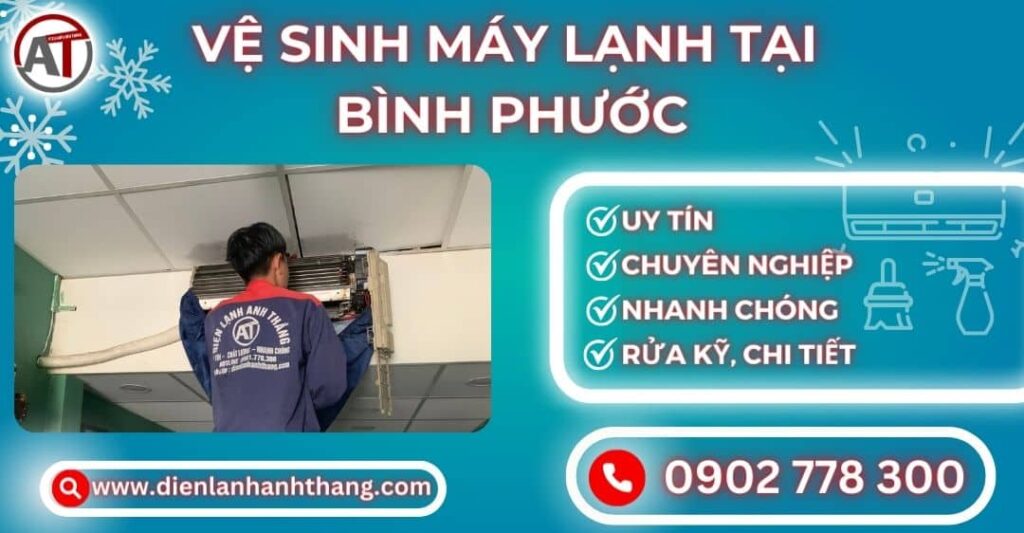 Vệ sinh máy lạnh tại Bình phước Điện lạnh Anh Thắng