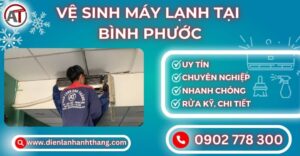 Vệ sinh máy lạnh tại Bình phước Điện lạnh Anh Thắng