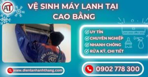 Vệ sinh máy lạnh tại Cao bằng Điện lạnh Anh Thắng