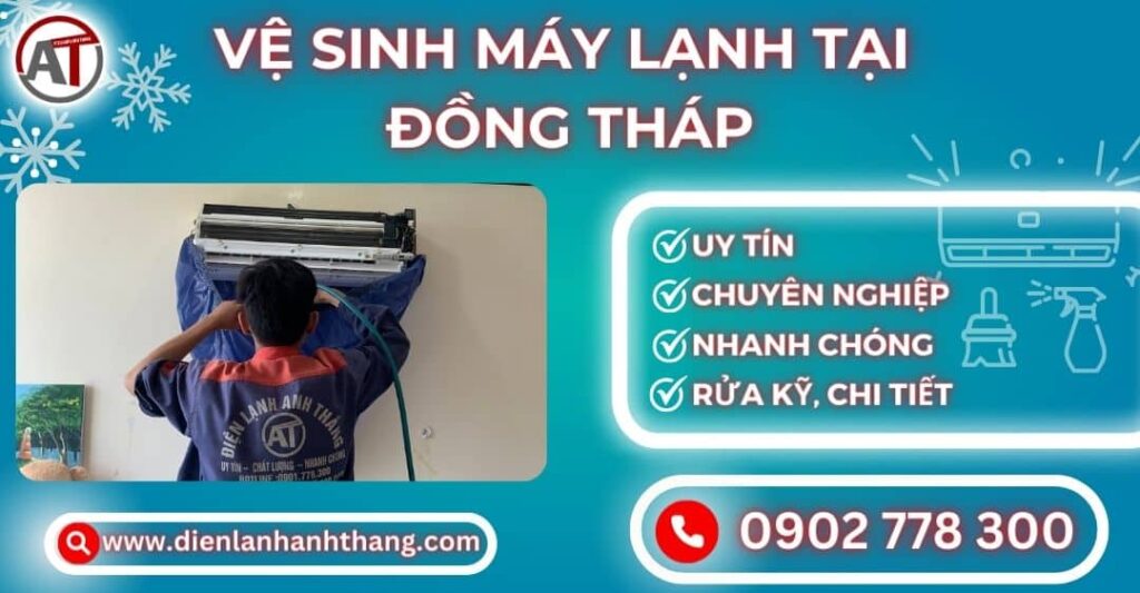 Vệ sinh máy lạnh tại Đồng tháp Điện lạnh Anh Thắng