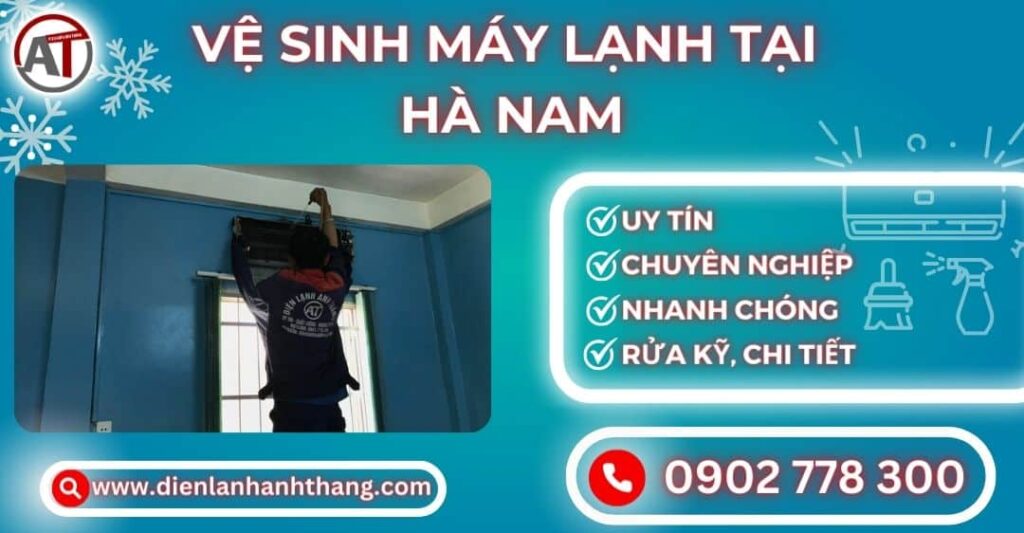 Vệ sinh máy lạnh tại Hà nam Điện lạnh Anh Thắng