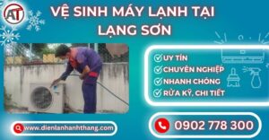 Vệ sinh máy lạnh tại Lạng sơn Điện lạnh Anh Thắng