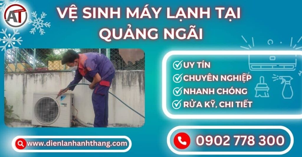 Vệ sinh máy lạnh tại Quảng ngãi Điện lạnh Anh Thắng