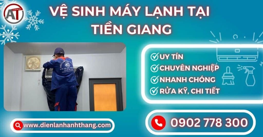 Vệ sinh máy lạnh tại Tiền giang Điện lạnh Anh Thắng