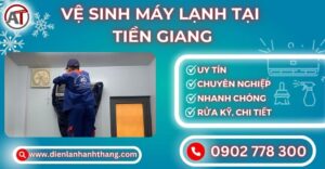 Vệ sinh máy lạnh tại Tiền giang Điện lạnh Anh Thắng