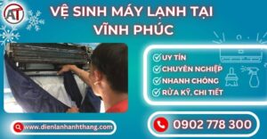Vệ sinh máy lạnh tại Vĩnh phúc Điện lạnh Anh Thắng