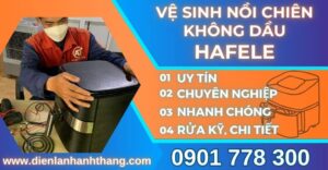 vệ sinh nồi chiên không dầu HAFELE Điện lạnh Anh Thắng