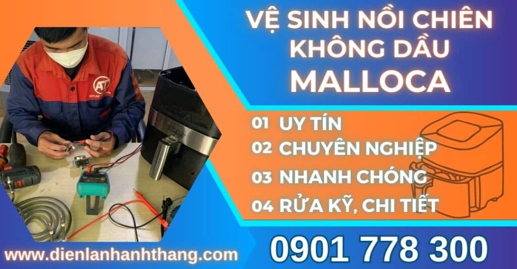 vệ sinh nồi chiên không dầu MALLOCA Điện lạnh Anh Thắng